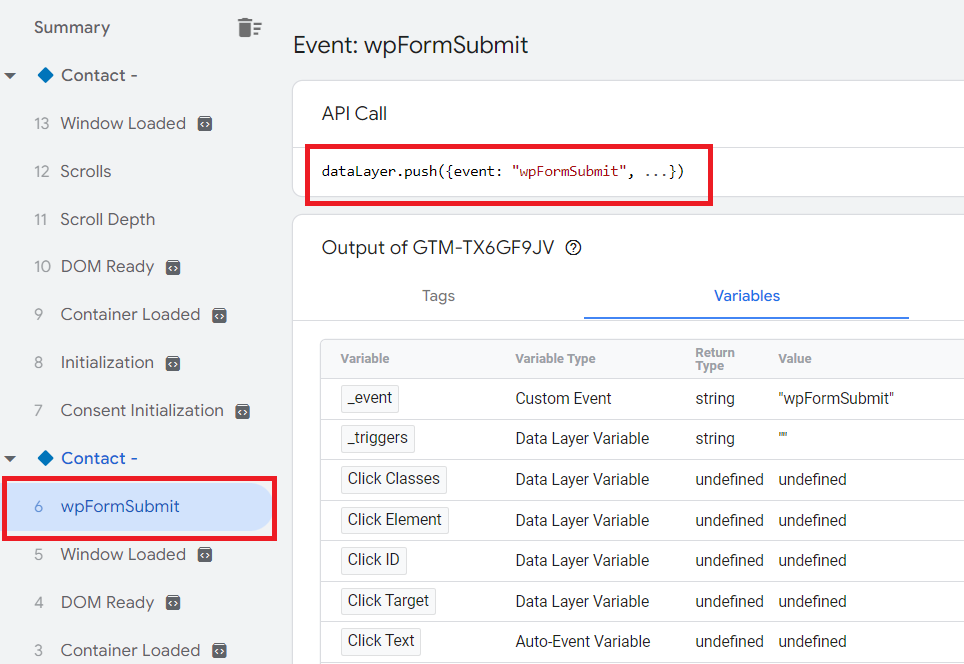 on the tag assistant you can see an event called wpFormSubmit . It verifies that wpForm event